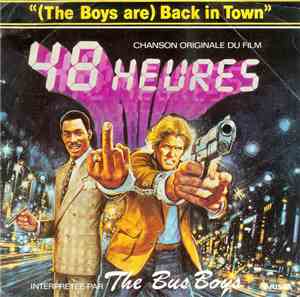 The Bus Boys - (The Boys Are) Back In Town