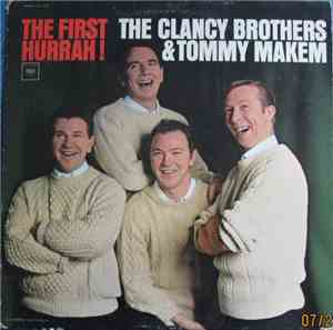 The Clancy Brothers  Tommy Makem - The First Hurrah!