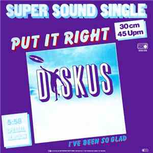 Diskus  - Put It Right (Special Version)