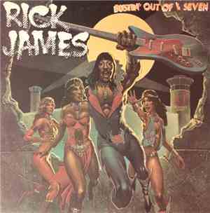 Rick James - Bustin Out Of L Seven