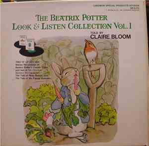 Claire Bloom - The Beatrix Potter Look  Listen Collection Vol. 1