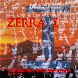 Zerra I - Ten Thousand Voices, Message From The Peoples (Alternative Versio ...