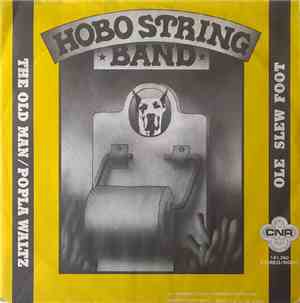 Hobo String Band - The Old Man