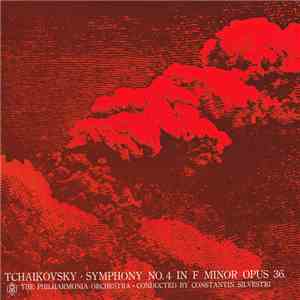 Tchaikovsky - Philharmonia Orchestra conducted by Silvestri - Symphony No. 4 In F Minor, Opus 36.